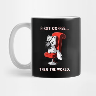 First Coffee! Cute Funny Cat Kitten Coffee Lover Sarcastic Humor Quote animal Lover Artwork Mug